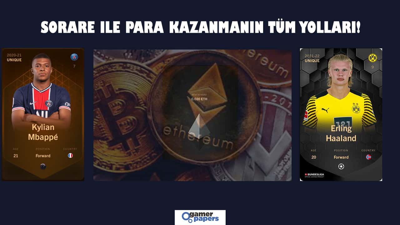 Sorare ile Para Kazanmanın Yolları 2022