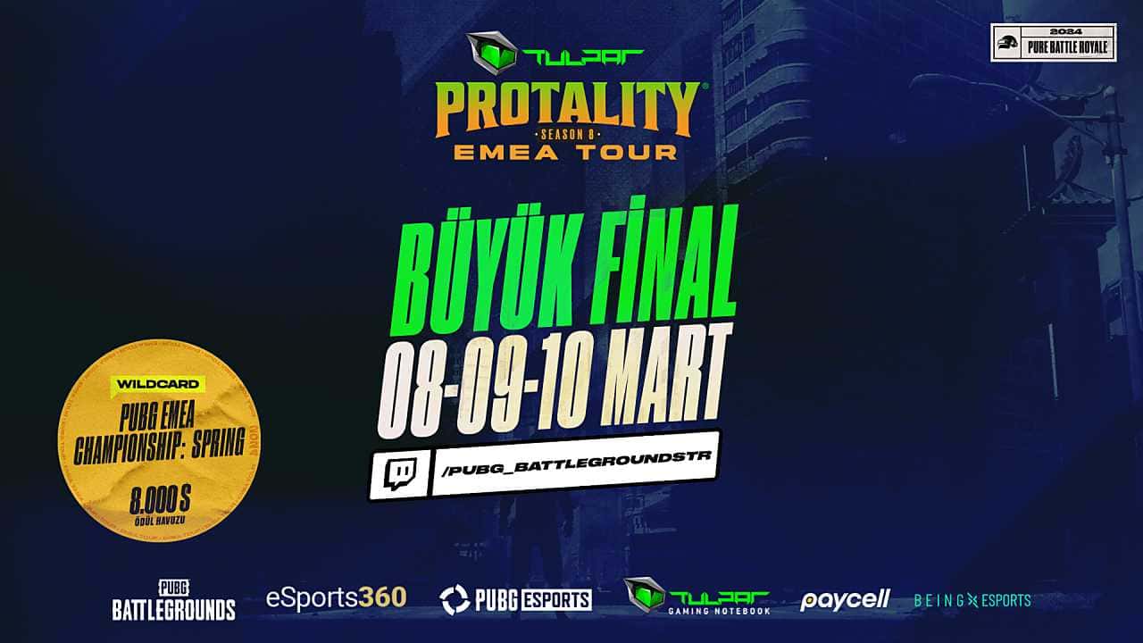 Tulpar PROTALITY EMEA TURU Büyük Finali'ne Gerisayım Başladı!