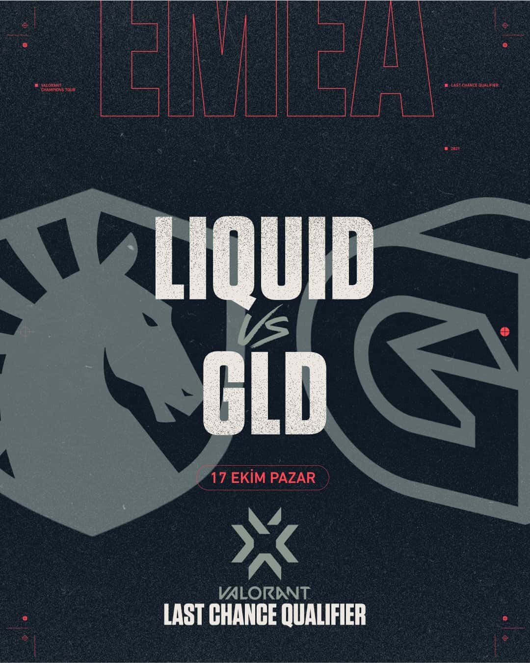 VALORANT Champions Tour 2021: EMEA Last Chance Qualifier Team Liquid