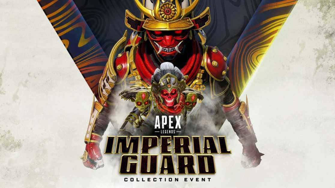 Apex Legends Imperial Guard Collection Etkinliği Çıkış Tarihi